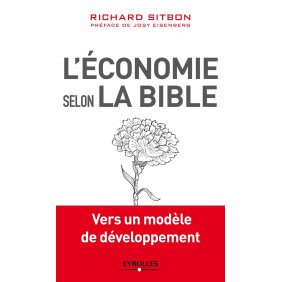 L'économie selon la Bible - Vers un modèle de développement - Grand Format