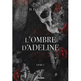 L'Ombre d'Adeline Tome 1 - Grand Format