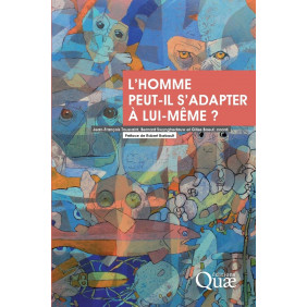 L'homme peut-il s'adapter à lui-même ?