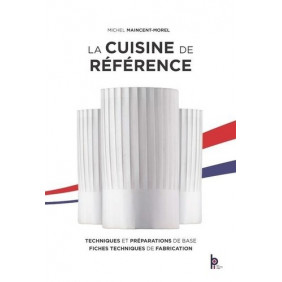 La cuisine de référence - Grand Format 7e édition