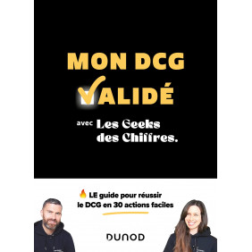 Mon DCG validé - Avec les Geeks des Chiffres - Grand Format