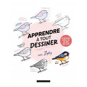 Apprendre à tout dessiner avec Zephy - Grand Format