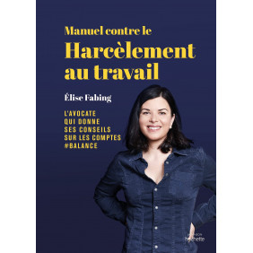 Manuel contre le harcèlement au travail - Grand Format
