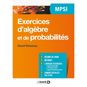 Exercices d'algèbre et de probabilités MPSI - Grand Format