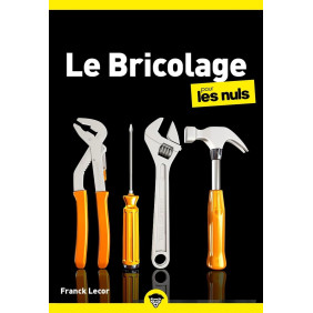 Le bricolage pour les nuls - Poche 4e édition