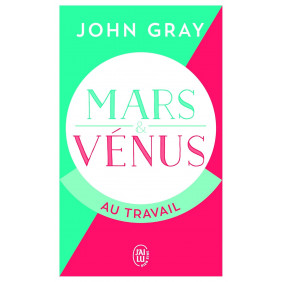 Mars et Vénus au travail - Poche