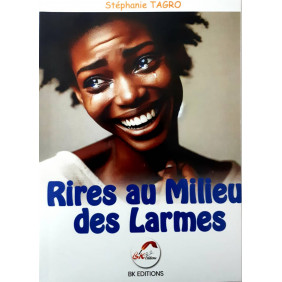 Rires au milieu des larmes