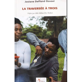 LA traversée à trois
