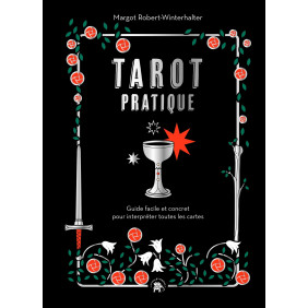 Tarot Pratique - Guide facile et concret pour interpréter les cartes - Grand Format