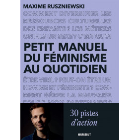 Petit manuel du féminisme au quotidien - Grand Format