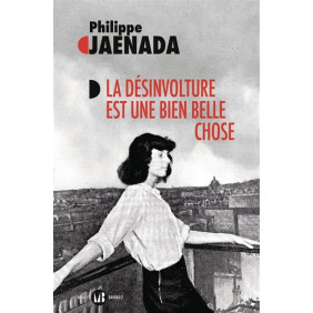 La désinvolture est une bien belle chose - Grand Format