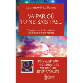 Va par où tu ne sais pas... - Et s'il y avait une autre manière de voir le monde ? - Poche