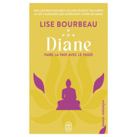 Diane - Faire la paix avec le passé - Poche