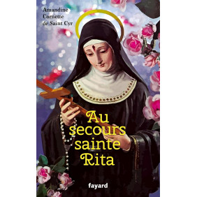 Au secours sainte Rita - Patronne d'un monde d'espérance - Grand Format