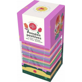 100 grammes de pensées positives - A faire infuser dans votre quotidien