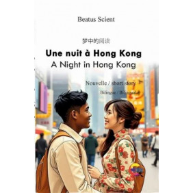 Une nuit à Hong Kong - Love story