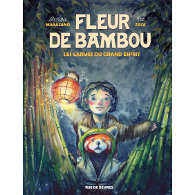 Fleur de bambou Tome 1 - Album Les larmes du grand esprit