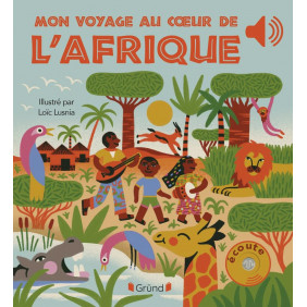 Mon voyage au cœur de l'Afrique - Album