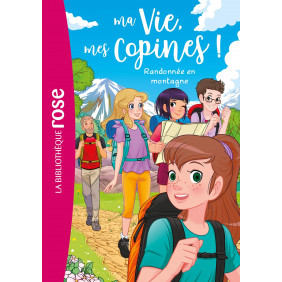 Ma Vie, mes Copines ! Tome 35 : Randonnée en montagne - Poche