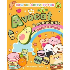Kawaii - Avocat & compagnie - Apprendre en s'amusant