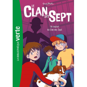Le clan des sept Tome 5 : Un exploit du Clan des Sept - Poche - Dès 8 ans