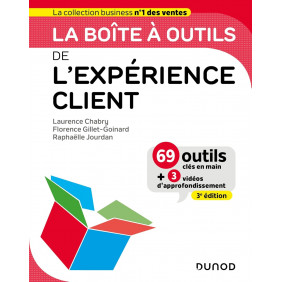 La boîte à outils de l'expérience client - Grand Format - 3e édition