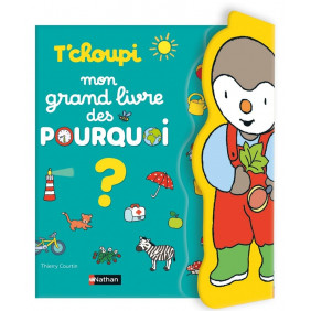 T'choupi Mon grand livre des pourquoi ? - Album