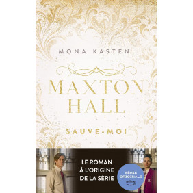 Maxton Hall Tome 1 - Grand Format Sauve-moi