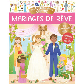 Mes 500 autocollants créatifs - Mariage de rêve - Album
