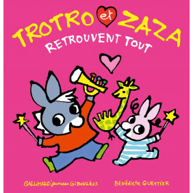Trotro et Zaza : Trotro et Zaza retrouvent tout - Album - Dès 1 an