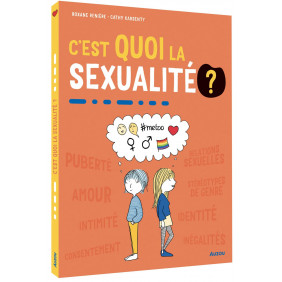 C'est quoi la sexualité ? - Grand Format