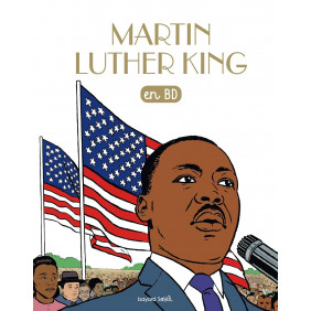 Les Chercheurs de Dieu Tome 14 - Album Martin Luther King