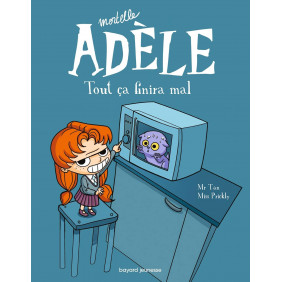 Mortelle Adèle Tome 1 - Album