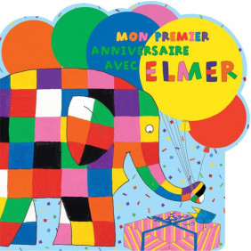 Mon premier anniversaire avec Elmer - Album