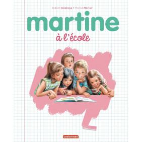 Martine - Album Martine à l'école