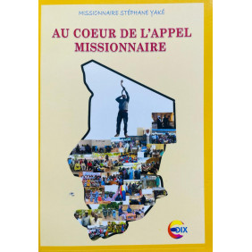 Au cœur de l'appel missionnaire