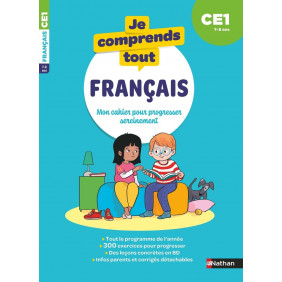 Je comprends tout - Français CE1 - Grand Format - De 7 à 8 ans