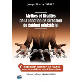Mythes et Réalités de la fonction de Directeur de Cabinet ministériel