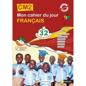 Mon cahier du jour français CM2 Côte d'Ivoire - Grand Format