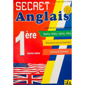 Secret anglais 1ère - Résumés + Exos corrigés