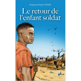 Le retour de l'enfant soldat