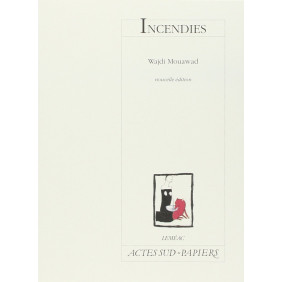 Incendies 2e édition revue et corrigée - Grand Format