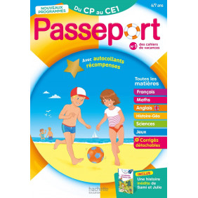 Passeport Du CP au CE1. Avec une histoire inédite de Sami et Julie et des autocollants récompenses