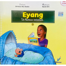 Eyang un heureux évènement T03 - Dès 5 ans