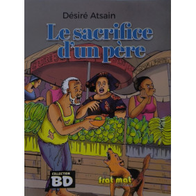 Le sacrifice d'un père - Dès 9 ans