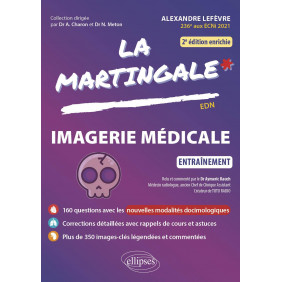 Imagerie médicale. Entraînement 2e édition revue et augmentée