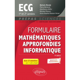 Formulaire Mathématiques approfondies informatique ECG 1re et 2e années 4e édition
