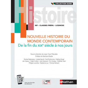 Nouvelle histoire du monde contemporain. De la fin du XIXème siècle à nos jours Edition 2021