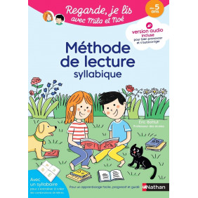 Méthode de lecture syllabique Mila et Noé