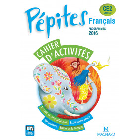 Français CE2 Cycle 2 Pépites. Cahier d'activités - Edition 2016